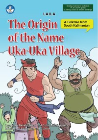 Image of The Origin Of The Name Uka-Uka Village