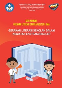 Image of Gerakan Literasi Sekolah (GLS) dalam Kegiatan Ekstrakurikuler