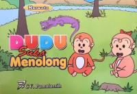 Image of Dudu Suka Menolong