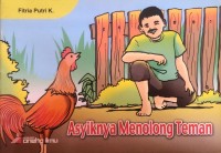 Image of Asiknya Menolong Teman